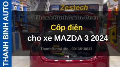 Video Cốp điện cho xe MAZDA 3 2024 tại ThanhBinhAuto