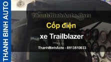 Video Cốp điện xe Trailblazer tại ThanhBinhAuto
