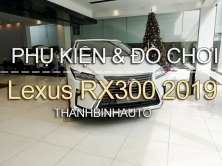 Đồ chơi, đồ trang trí, phụ kiện độ xe Lexus RX 300 2019