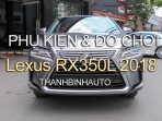 Đồ chơi, đồ trang trí, phụ kiện độ xe Lexus RX350L 2018