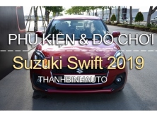 Đồ chơi, đồ trang trí phụ kiện độ xe Suzuki Swift 2019