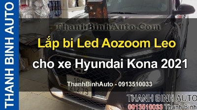 Video Lắp bi Led Aozoom Leo cho xe Hyundai Kona 2021
