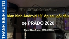Video Màn hình Android 10