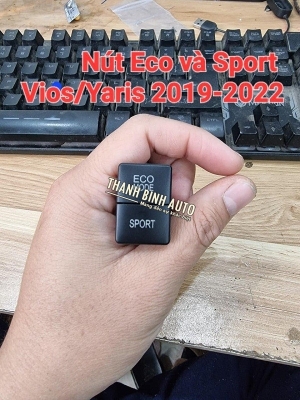 Nút Eco và Sport cho xe YARIS 19 - 22