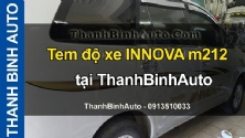 Video Tem độ xe INNOVA m212 tại ThanhBinhAuto