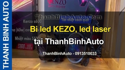 Video Bi led KENZO, led laser tại ThanhBinhAuto