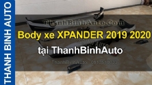Video Body xe XPANDER 2019 2020
