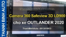 Video Camera 360 Safeview 3D LD900 cho xe OUTLANDER 2020 tại ThanhBinhAuto