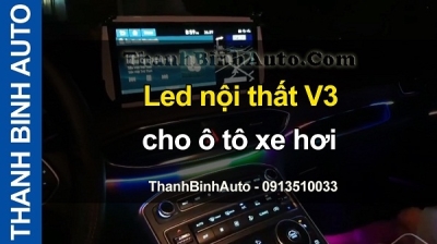 Video Led nội thất V3 cho ô tô xe hơi tại ThanhBinhAuto