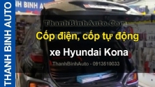 Video Cốp điện, cốp tự động xe Hyundai Kona
