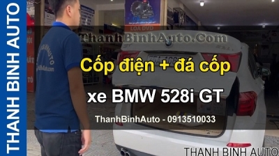 Cốp điện + đá cốp xe BMW 528i GT tại ThanhBinhAuto