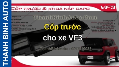 Video Cốp trước cho xe VF3 tại ThanhBinhAuto