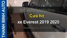 Video Cửa hít xe Everest 2019 2020 m203