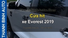 Video Cửa hít xe Everest 2019