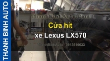 Video Cửa hít xe Lexus LX570