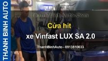 Video Cửa hít xe Vinfast LUX SA 2.0 tại ThanhBinhAuto