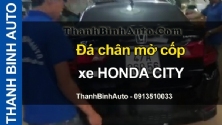 Video Đá chân mở cốp xe HONDA CITY tại ThanhBinhAuto