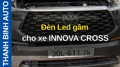 Video Đèn Led gầm cho xe INNOVA CROSS tại ThanhBinhAuto