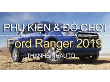 Đồ chơi, đồ trang trí, phụ kiện độ xe Ford Ranger 2019