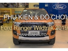 Đồ chơi, đồ trang trí, phụ kiện độ xe Ford Ranger Wildtrak 2019