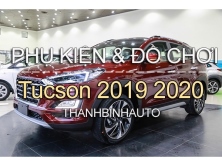Đồ chơi, đồ trang trí, phụ kiện độ xe Hyundai Tucson 2019 2020