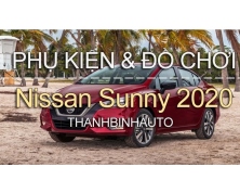 Đồ chơi, đồ trang trí, phụ kiện độ xe Nissan Sunny 2020