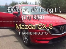Đồ chơi, đồ trang trí, phụ kiện Mazda CX-8
