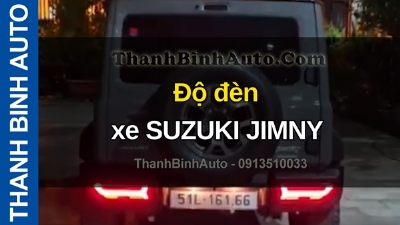 Video Độ đèn xe SUZUKI JIMNY tại ThanhBinhAuto