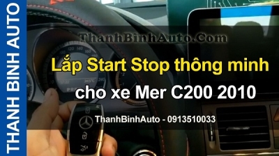 Video Lắp Start Stop thông minh cho xe Mer C200 2010
