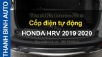Video Cốp điện tự động HONDA HRV 2019 2020