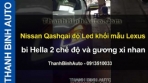 Video  Nissan Qashqai độ Led khối mẫu Lexus bi Hella 2 chế độ và gương xi nhan